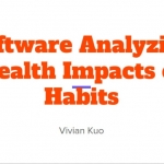 Software Analyzing Health Impacts of Habits 1