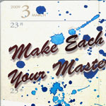 "Make Each day Your Masterpiece" -Typography Quote