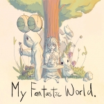 My Fantastic World